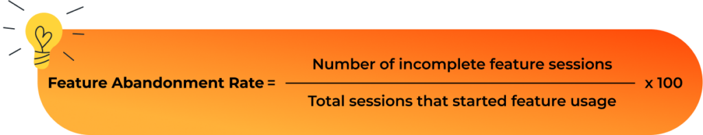 Product adoption metrics for saas - feature abandonment rate