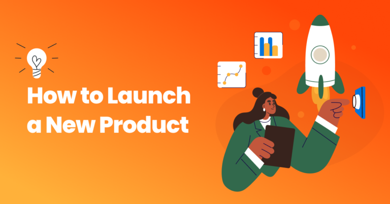 How to Launch a New Product